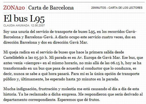 Carta d'una ve&iuml;na de Gav&agrave; Mar queixant-se del mal servei de la l&iacute;nia L95 publicada al diari 20 MINUTOS (12 de Juny de 2007)